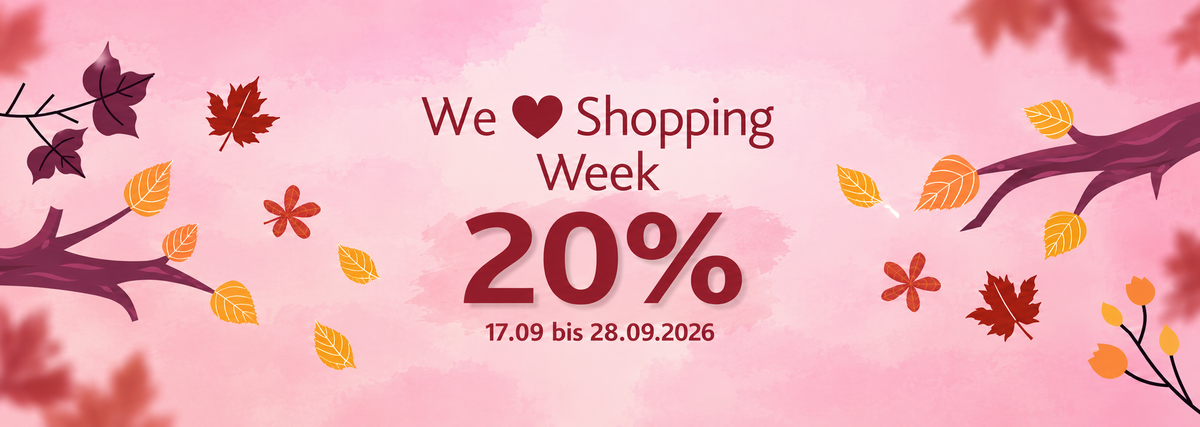 We Love Shopping Week - 20% auf fast Alles